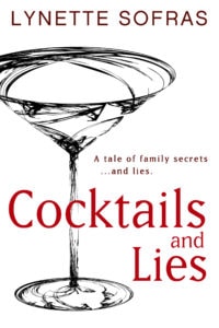 Cocktails and Lies by Lynette Sofras